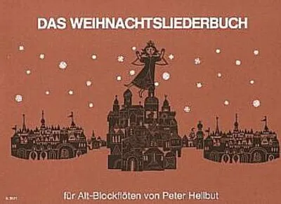Produktbild von Das Weihnachtsliederbuch für Altblockflöten
