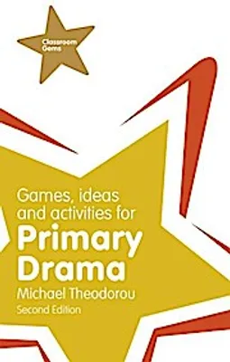 Produktbild von Games, Ideas and Activities for Primary Drama