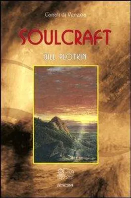 Produktbild von Plotkin, B: Soulcraft. Ediz. italiana