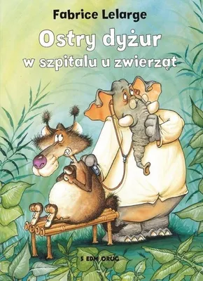 Image de ISBN Ostry dyżur w szpitalu u zwierząt, Polski, Twarda okładka, 102 stron(y)