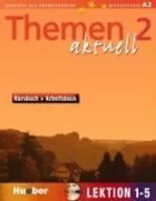 Produktbild von Themen aktuell 2. Kursbuch und Arbeitsbuch. Lektion 1 - 5