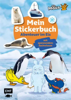 Obrázok produktu pre Die Sendung mit der Maus - Mein Stickerbuch mit spannendem Sachwissen: Abenteuer im Eis