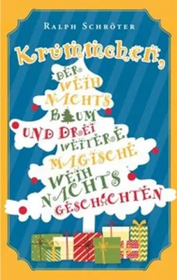 Obrázok produktu pre Krümmchen, der Weihnachtsbaum und 3 weitere magische Weihnachtsgeschichten