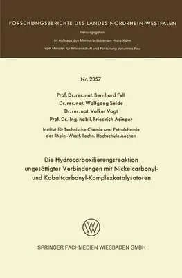 Image de Die Hydrocarboxilierungsreaktion ungesättigter Verbindungen mit Nickelcarbonyl- und Kobaltcarbonyl-Komplexkatalysatoren