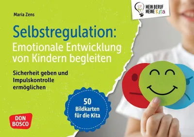 Produktbild von Selbstregulation: Emotionale Entwicklung von Kindern begleiten
