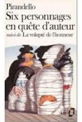 Image de Pirandello Luigi - Six personnages en quête d'auteur