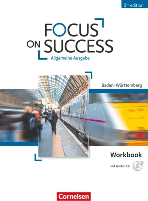 Produktbild von Focus on Success B1-B2. Workbook mit Audio-CD Baden-Württemberg