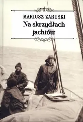 Obrázek produktu pro Na skrzydłach jachtów