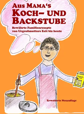 Produktbild von Aus Mama's Koch- und Backstube