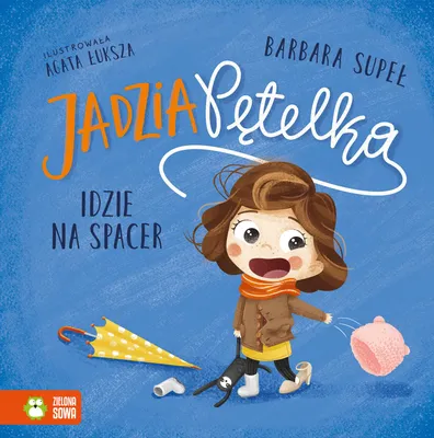 Image de Jadzia Pętelka va se promener - Barbara Supeł, Agata Łuksza