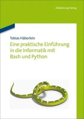 Produktbild von Häberlein, T: Eine praktische Einführung in die Informatik