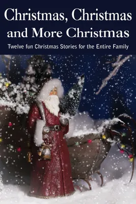 Produktbild von Christmas...Christmas and More Christmas