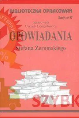 Productafbeelding van Biblioteczka opracowań nr 057 Opowiadania Żeromski - Danuta Lenartowicz