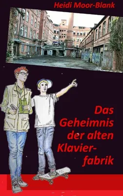 Immagine prodotto di Das Geheimnis der alten Klavierfabrik