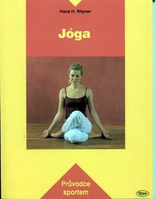 Obrázek produktu pro Jóga - Průvodce sportem (Rhyner Hans H.)