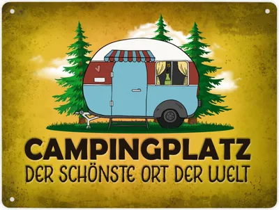 Produktbild von Metallschild XL mit Wohnwagen Motiv und Spruch: Campingplatz Schild