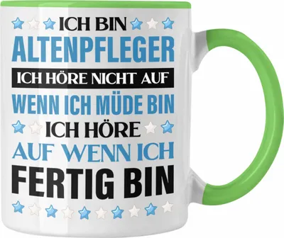 Produktbild von Trendation - Altenpfleger Geschenke Lustig Tasse Zubehör Pfleger Geschenkidee Kaffeetasse (Grün)