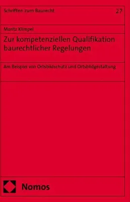 Produktbild von Zur kompetenziellen Qualifikation baurechtlicher Regelungen