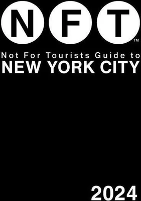 Obrázok produktu pre Not For Tourists Guide to New York City 2024