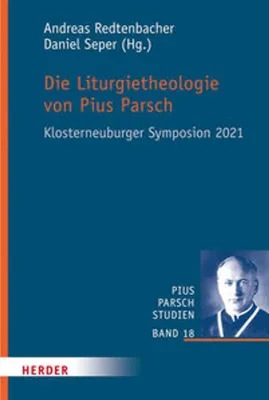 Produktbild von Die Liturgietheologie von Pius Parsch