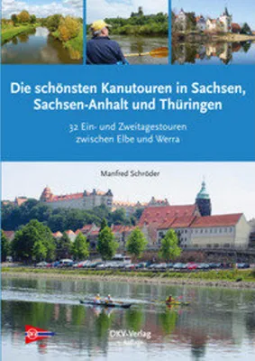 Image de Die schönsten Kanu-Touren in Sachsen, Sachsen-Anhalt und Thüringen