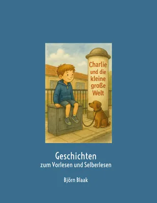Produktbild von Charlie und die kleine große Welt