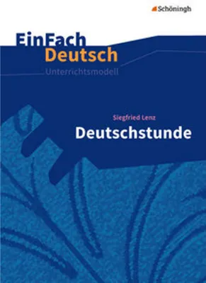 Produktbild von Deutschstunde. EinFach Deutsch Unterrichtsmodelle