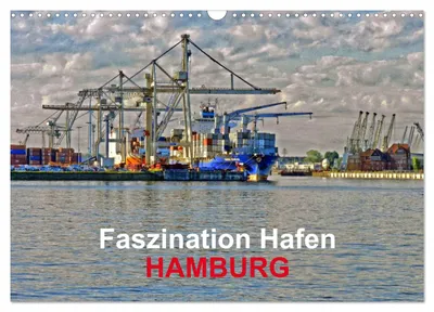 Produktbild von Faszination Hafen - Hamburg (Wandkalender 2027 DIN A3 quer), CALVENDO Monatskalender