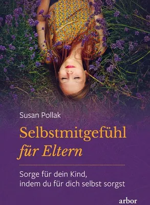 Produktbild von Selbstmitgefühl für Eltern