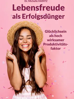 Produktbild von Lebensfreude als Erfolgsdünger