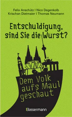 Zdjęcie produktu dla "Entschuldigung, sind Sie die Wurst?"