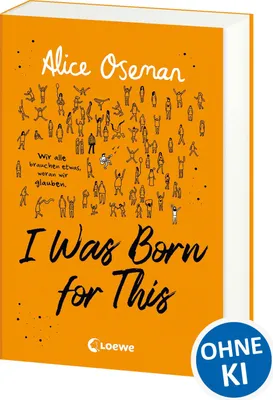 Produktbild von I Was Born for This (deutsche Ausgabe)