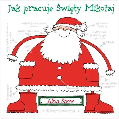 Zdjęcie produktu dla Jak pracuje Święty Mikołaj - książeczka dla dzieci