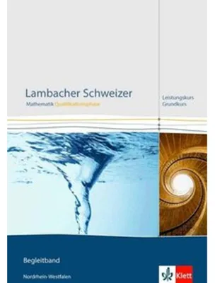 Image de Lambacher Schweizer Mathematik Qualifikationsphase Leistungskurs/Grundkurs. Ausgabe Nordrhein-Westfalen
