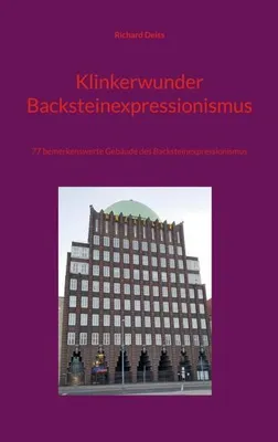Image de Klinkerwunder Backsteinexpressionismus