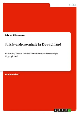 Produktbild von Politikverdrossenheit in Deutschland