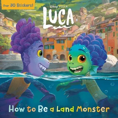 Produktbild von How to Be a Land Monster (Disney/Pixar Luca)