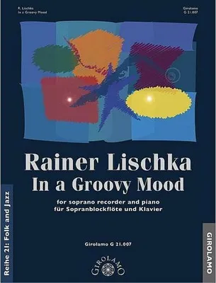 Produktbild von In a Groovy Moodfür Sopranblockflöte und Klavier