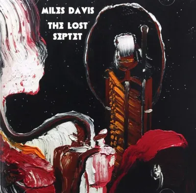 Produktbild von Miles Davis: The Lost Septet