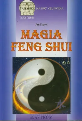 Produktbild von Kakol, J: Magia feng shui