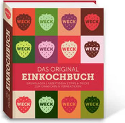 Produktbild von Weck - das Original Einkochbuch