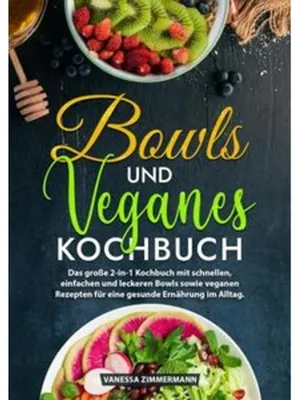 Zdjęcie produktu dla Bowls und Veganes Kochbuch