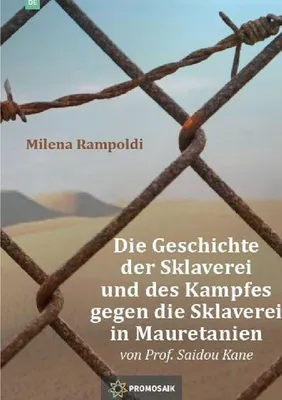 Produktbild von Die Geschichte der Sklaverei und des Kampfes gegen die Sklaverei in Mauretanien