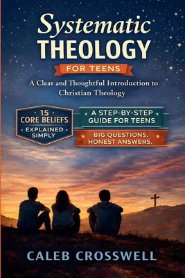 Produktbild von Systematic Theology for Teens