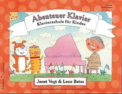 Produktbild von Abenteuer Klavier VorstufeKlavierschule für Kinder