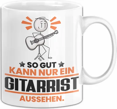 Produktbild von Gitarrist Geschenk Tasse So Gut Kann Nur Ein Gitarrist Aussehen Geschenkidee Kaffee-Becher (Weiß)