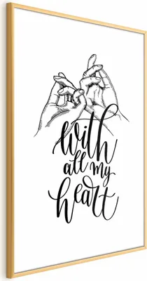 Produktbild von Posterpapier Poster - With All My Heart 60x90 cm Text m-A-0920-ao-a