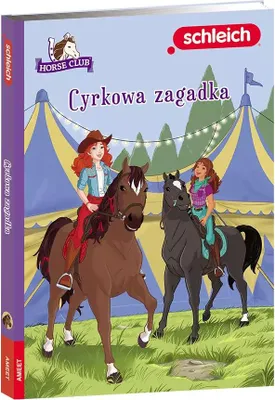 Zdjęcie produktu dla Schleich Horse Club Cyrkowa zagadka Kuhn Friederike (Buch auf Polnisch)