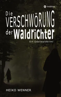 Produktbild von Die Verschwörung der Waldrichter