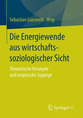 Obrázek produktu pro Die Energiewende aus wirtschaftssoziologischer Sicht